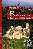 Image de Balades autour des châteaux forts d'Alsace