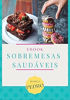 Livro Sobremesas: Saudaveis
