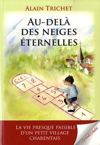 Au-delà des neiges éternelles