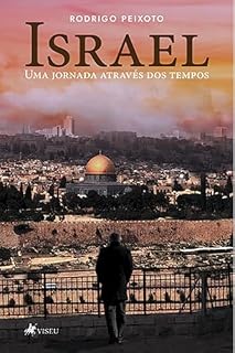 Livro Israel: Uma Jornada Através dos Tempos