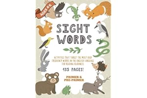 Sight Words - Activities That Target The Most High Frequency Words In The English Language For Reading Readiness: A Beginner Phonics Workbook | Learn ... (Educational Resources For Quality Learning)