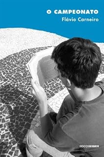 Livro O Campeonato (André & Gordo: detetives Livro 1)