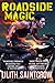 Roadside Magic (Gallow and Ragged)