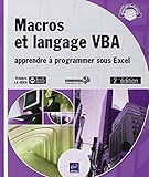 Macros et langage VBA - Apprendre à programmer sous Excel (2ième édition) by 