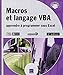 Macros et langage VBA - Apprendre à programmer sous Excel (2ième édition) by 
