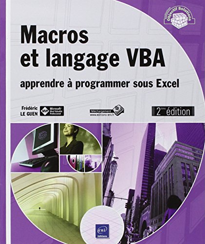 Macros et langage VBA - Apprendre à programmer sous Excel (2ième édition) by (Paperback)