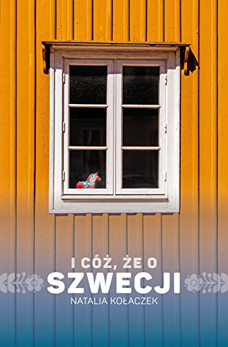 I coz, ze o Szwecji