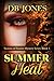 SUMMER HEAT: SEASONS OF PASSION MYSTERY SERIES - BOOK 1