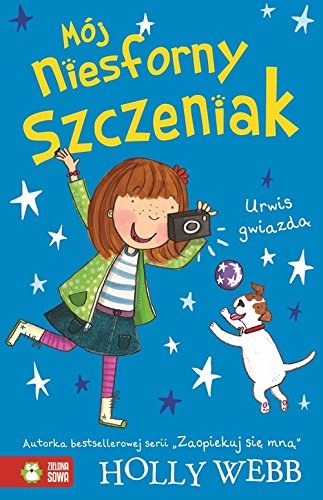 Moj niesforny szczeniak Urwis gwiazda