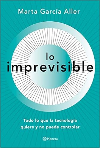 Lo Imprevisible Amazon Co Uk 9788408221708 Books