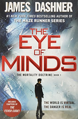 The Eye of Minds (The Mortality Doctrine, Book One)