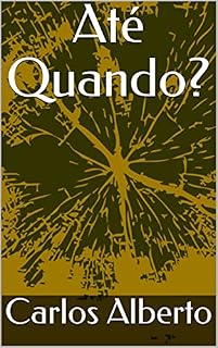 Livro Até Quando?