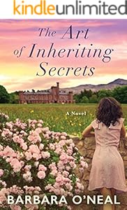 The Art of Inheriting Secrets: A Novel