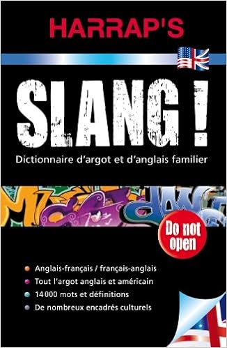 Harrap's slang - Dictionnaire d'argot anglais et américain