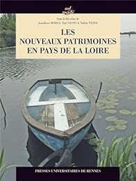 Les  nouveaux patrimoines en pays de la Loire