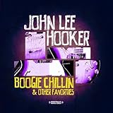 Disco de John Lee Hooker: «Boogie Chillin & Other Favorties  (Digitally Remastered)» (Anverso)
