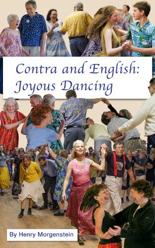 Joyous Dancing: Contras and English