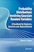 Probability Distributions Involving Gaussian Random Variables: A Handbook for Engineers, Scientists by 