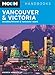 Moon Vancouver and Victoria: Including Whistler and Vancouver Island (Moon Handbooks) by Andrew Hempstead