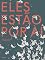 Livro Eles estão por aí