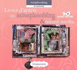 Livres d'artiste en scrapbooking & mixed-media