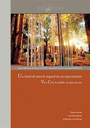 Un  festival sous le regard de ses spectateurs