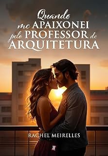 Livro Quando me apaixonei pelo novo professor de arquitetura