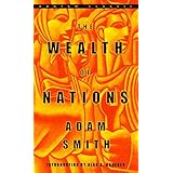 The Wealth of Nations (Bantam Classics)