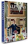 Valentino: At the Emperor's Table