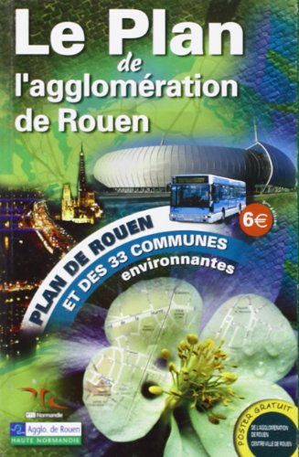 Le  plan de l'agglomération de Rouen