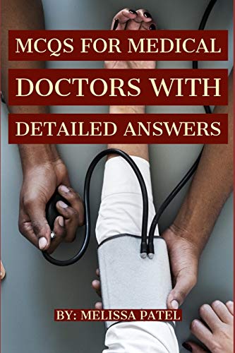Buy Clinical Medicine: MCQs FOR MEDICAL DOCTORS WITH DETAILED ANSWERS ...
