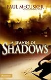 A Season of Shadows by 