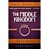 The Middle Kingdom: Chung Kuo Book 3
