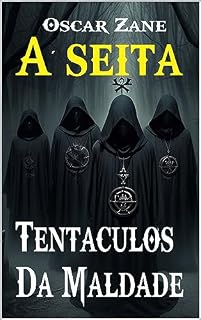 Livro A Seita: Tentáculos Da Maldade
