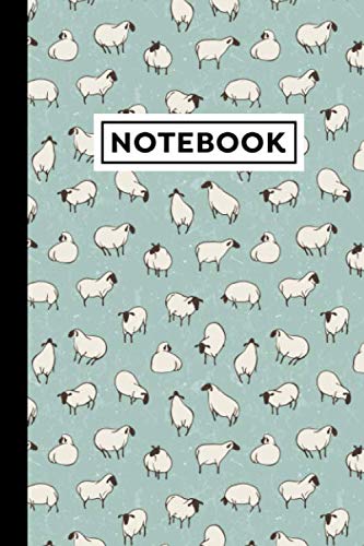 Notebook: Sheeps Notebook - Sheeps Themed Gift For Sheep Farmers And Sheep Lovers - Sheeps Journal - 6 x 9 in - 120 Blank Lined Pages With Sheeps Themed Borders