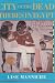 City of the Dead: Thebes in Egypt (British Museum Publications) by Lise Manniche