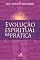 Livro Evolução Espiritual na Prática