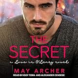 The Secret: Love in O'Leary Series, Book 3 by