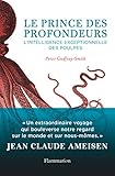Le prince des profondeurs (Science populaire) (French Edition) by