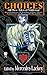 Choices (Valdemar) by Mercedes Lackey