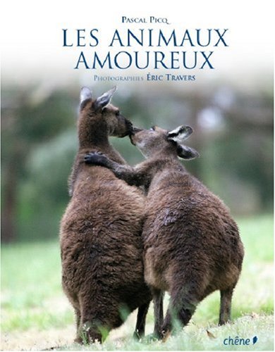 Les animaux amoureux by (Hardcover)