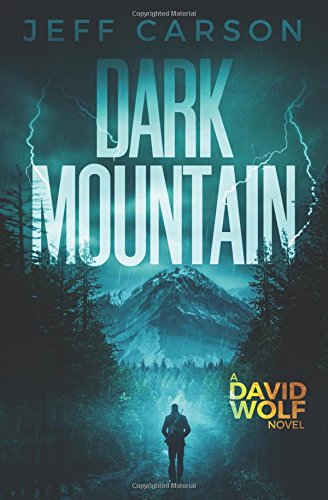 Dark Mountain (The David Wolf Series)