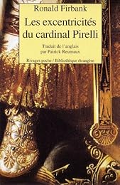 Les  excentricités du cardinal Pirelli