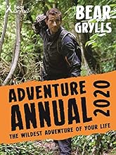 Bear Grylls Adventure Annual 2020