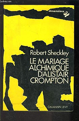 Le  Mariage alchimique d'Alistair Crompton