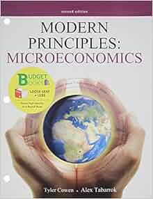 Modern Principles Of Microeconomics Loose Leaf Amp Aplia