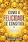 Livro COMO A FELICIDADE SE CONSTRÓI: OS FUNDAMENTOS EMOCIONAIS QUE NINGUÉM ENSINA, MAS QUE SUSTENTAM UMA VIDA INTEIRA