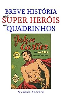 Livro Breve História dos Super Heróis de Quadrinhos