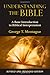 Understanding the Bible (Revised & Expanded Edition): A Basic Introduction to Biblical Interpretation