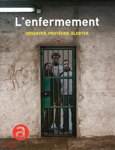 L' enfermement